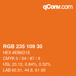 カラーコード: RGB 235 109 30 | qconv.com