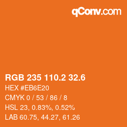 カラーコード: RGB 235 110.2 32.6 | qconv.com