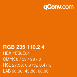 カラーコード: RGB 235 110.2 4 | qconv.com