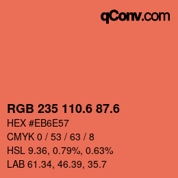 カラーコード: RGB 235 110.6 87.6 | qconv.com