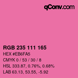 カラーコード: RGB 235 111 165 | qconv.com