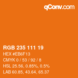 カラーコード: RGB 235 111 19 | qconv.com