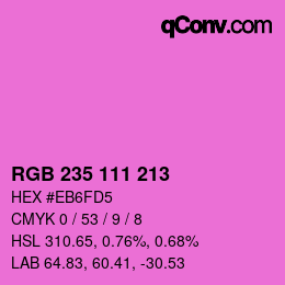 Color code: RGB 235 111 213 | qconv.com