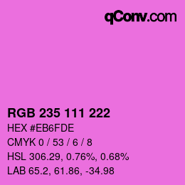 カラーコード: RGB 235 111 222 | qconv.com