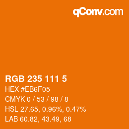 颜色代码: RGB 235 111 5 | qconv.com