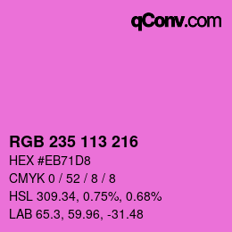 カラーコード: RGB 235 113 216 | qconv.com