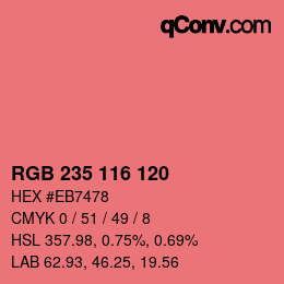 カラーコード: RGB 235 116 120 | qconv.com