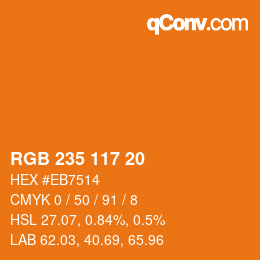 カラーコード: RGB 235 117 20 | qconv.com