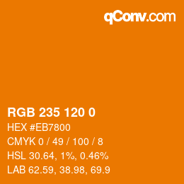 カラーコード: RGB 235 120 0 | qconv.com