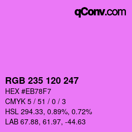 Color code: RGB 235 120 247 | qconv.com