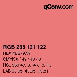 カラーコード: RGB 235 121 122 | qconv.com