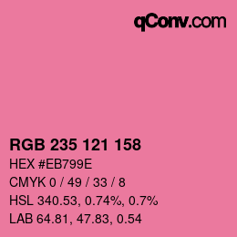 カラーコード: RGB 235 121 158 | qconv.com