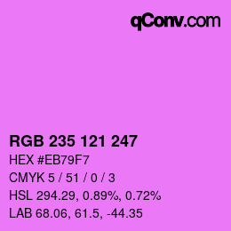 カラーコード: RGB 235 121 247 | qconv.com