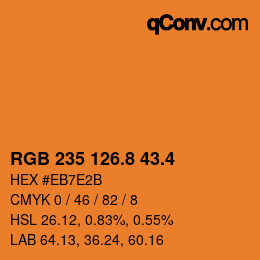 カラーコード: RGB 235 126.8 43.4 | qconv.com