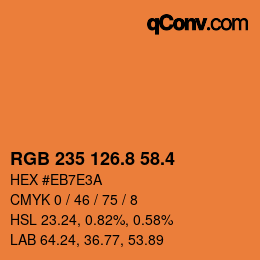 カラーコード: RGB 235 126.8 58.4 | qconv.com
