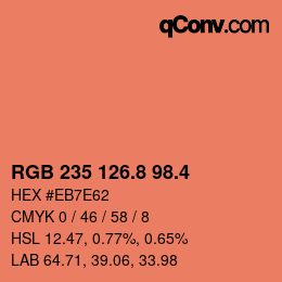 カラーコード: RGB 235 126.8 98.4 | qconv.com
