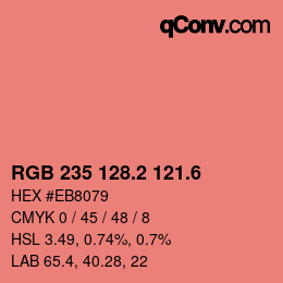 カラーコード: RGB 235 128.2 121.6 | qconv.com