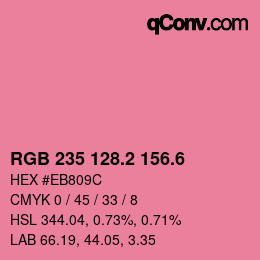 カラーコード: RGB 235 128.2 156.6 | qconv.com