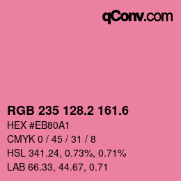 カラーコード: RGB 235 128.2 161.6 | qconv.com