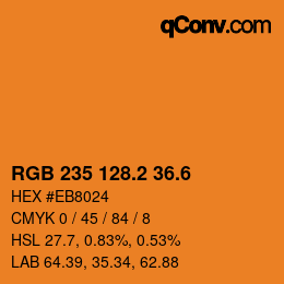 カラーコード: RGB 235 128.2 36.6 | qconv.com