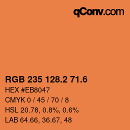 カラーコード: RGB 235 128.2 71.6 | qconv.com