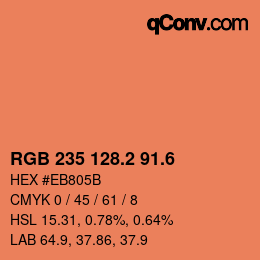 カラーコード: RGB 235 128.2 91.6 | qconv.com