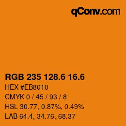 カラーコード: RGB 235 128.6 16.6 | qconv.com