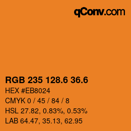 カラーコード: RGB 235 128.6 36.6 | qconv.com