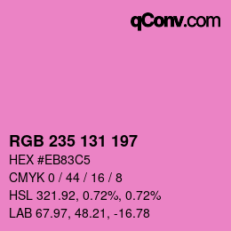 カラーコード: RGB 235 131 197 | qconv.com