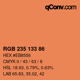 カラーコード: RGB 235 133 86 | qconv.com