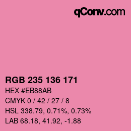 Color code: RGB 235 136 171 | qconv.com