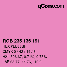 Color code: RGB 235 136 191 | qconv.com