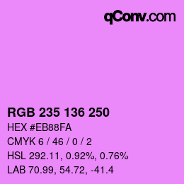 Color code: RGB 235 136 250 | qconv.com