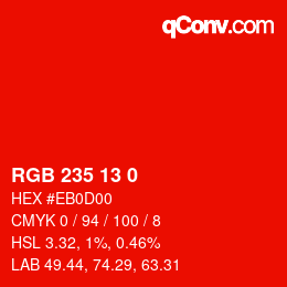カラーコード: RGB 235 13 0 | qconv.com