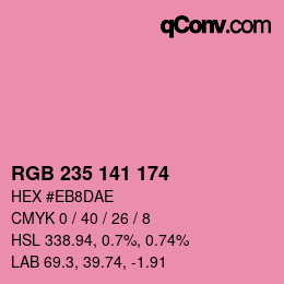 カラーコード: RGB 235 141 174 | qconv.com