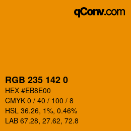 カラーコード: RGB 235 142 0 | qconv.com