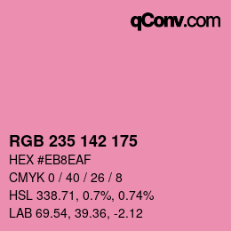 Color code: RGB 235 142 175 | qconv.com