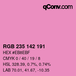 Color code: RGB 235 142 191 | qconv.com