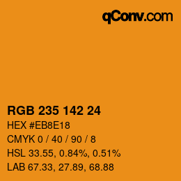 カラーコード: RGB 235 142 24 | qconv.com