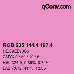 カラーコード: RGB 235 144.4 197.4 | qconv.com