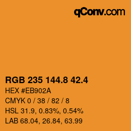 カラーコード: RGB 235 144.8 42.4 | qconv.com