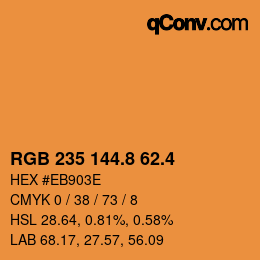 カラーコード: RGB 235 144.8 62.4 | qconv.com
