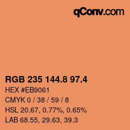 カラーコード: RGB 235 144.8 97.4 | qconv.com