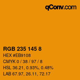 Color code: RGB 235 145 8 | qconv.com