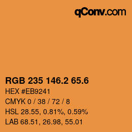 カラーコード: RGB 235 146.2 65.6 | qconv.com