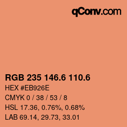 カラーコード: RGB 235 146.6 110.6 | qconv.com
