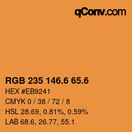 カラーコード: RGB 235 146.6 65.6 | qconv.com