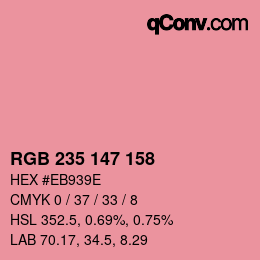 颜色代码: RGB 235 147 158 | qconv.com