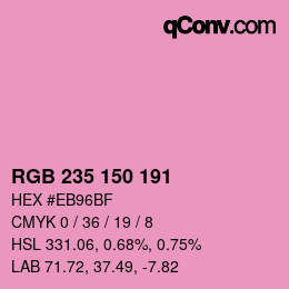 Color code: RGB 235 150 191 | qconv.com