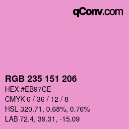 カラーコード: RGB 235 151 206 | qconv.com